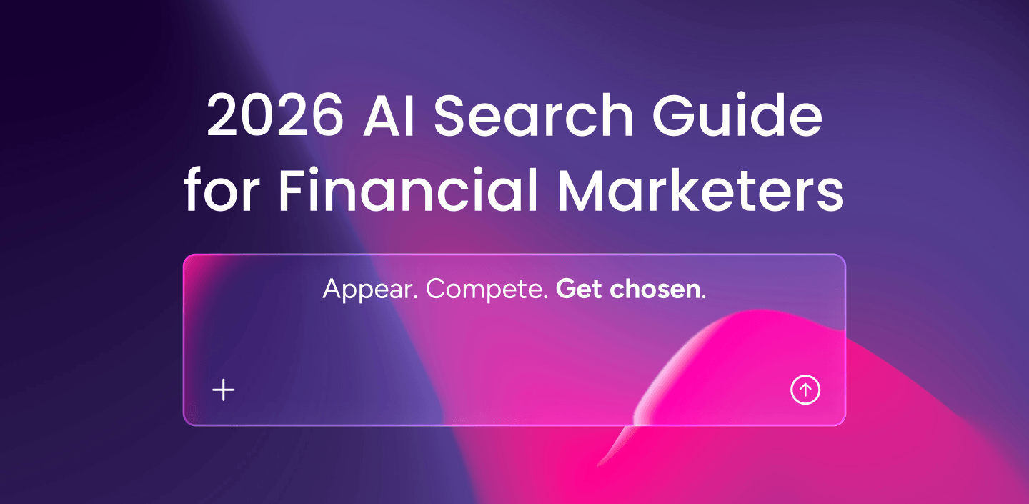 "2026 AI Search Guide for Financial Marketers" banner with tagline "Appear. Compete. Get chosen."