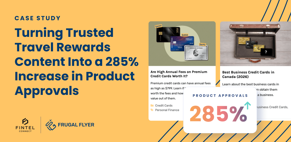How Frugal Flyer Drove a 285% Increase in Credit Card Approvals Through Trusted Publisher Content