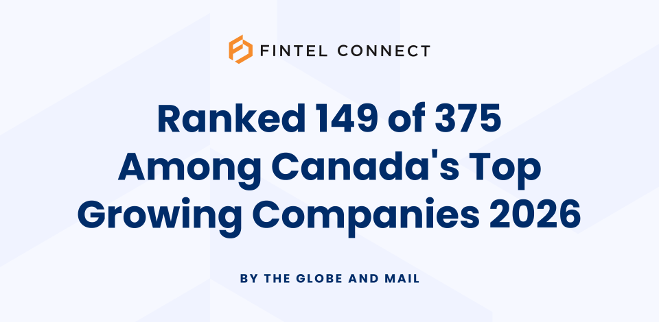 Fintel Connect Named One of Canada’s Top Growing Companies of 2026 by The Globe and Mail