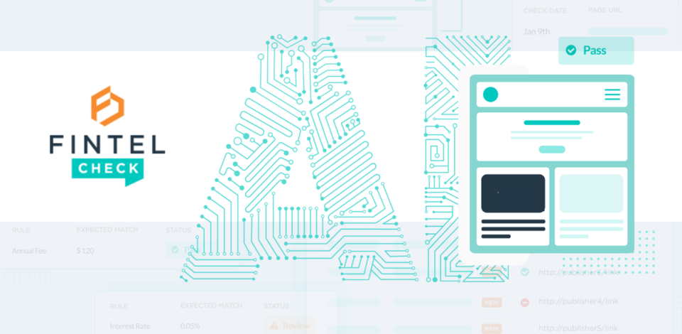 Fintel Connect Introduces Fintel Check, an AI-Powered Content Marketing Compliance Tool