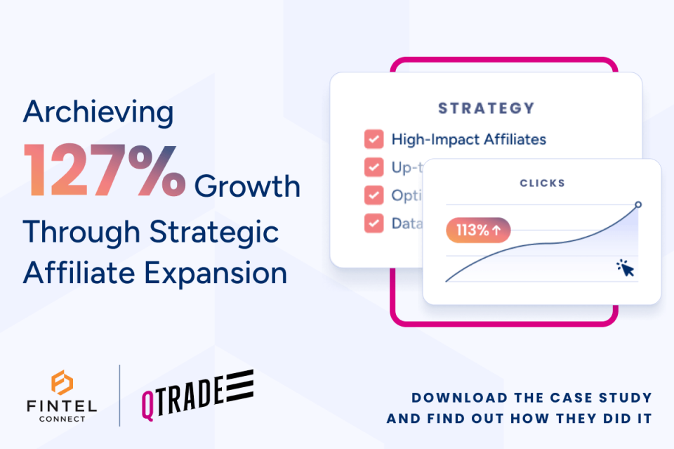 Qtrade Direct Investing affiliate marketing case study graphic showing 127% account growth and 113% click increase using high-impact affiliates, optimised offers, and data-backed campaign strategy
