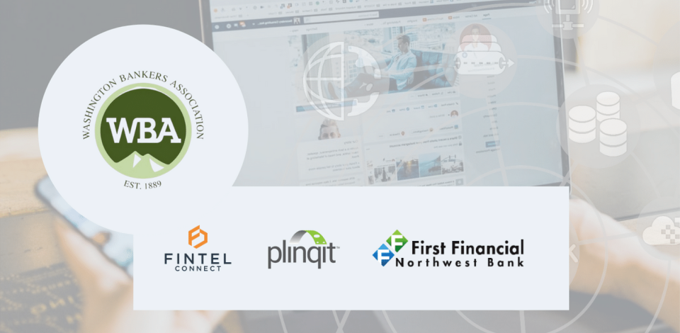 Fintel Connect to Host Digital Marketing Webinar in Collaboration with Washington Bankers Association