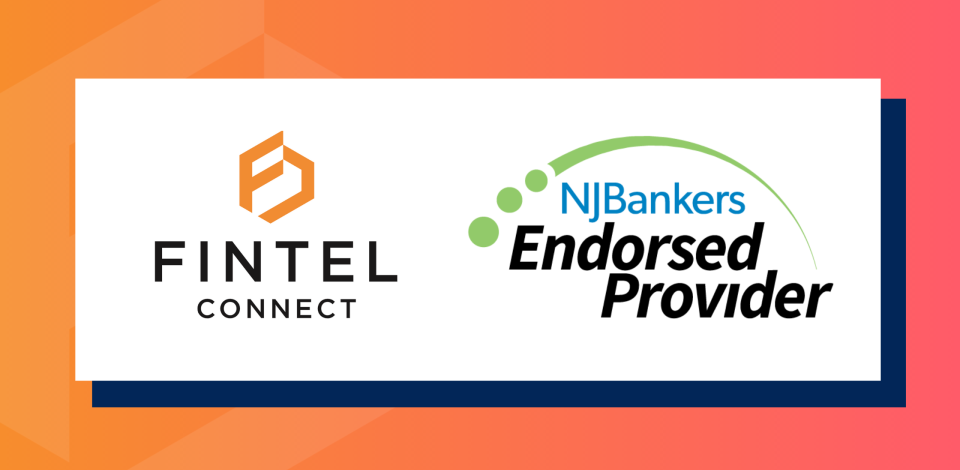 Fintel Connect Announces Endorsed Provider Status with NJBankers, Expanding its Network of Financial Institutions
